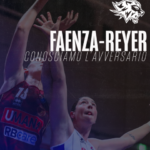 Faenza-Reyer: conosciamo l’avversario